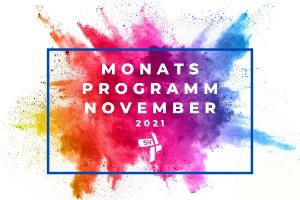 Read more about the article Monatsprogramm November 2021